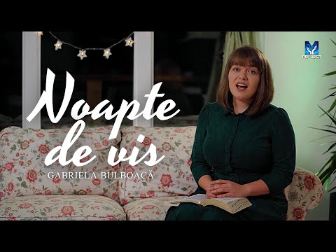 Noapte de vis - Gabriela Bulboacă 4K | Muzica ProiectM