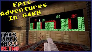 Epic Adventures In 64K - This Week in Retro 258