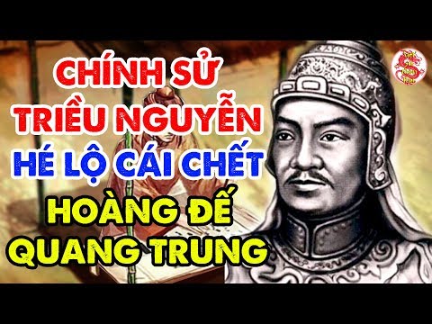 Chính sử triều Nguyễn hé lộ về cái chết của vua Quang Trung