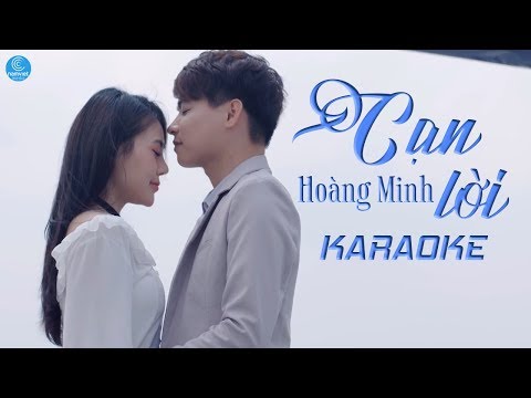 [KARAOKE] Cạn Lời - Hoàng Minh