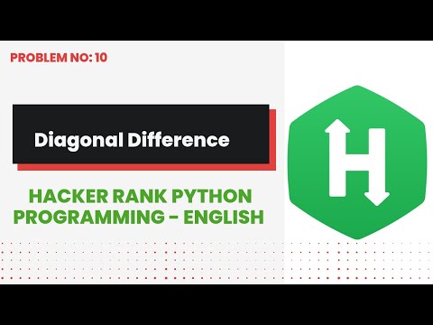 Diagonal Difference 10 Hackerrank Python Programming English