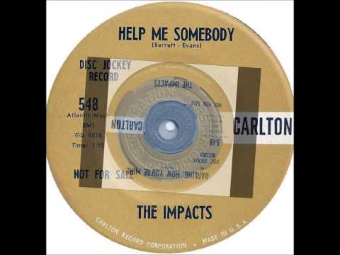 Impacts - Darling Now You're Mine / Help Me Somebody - Carlton 548 - 4/61