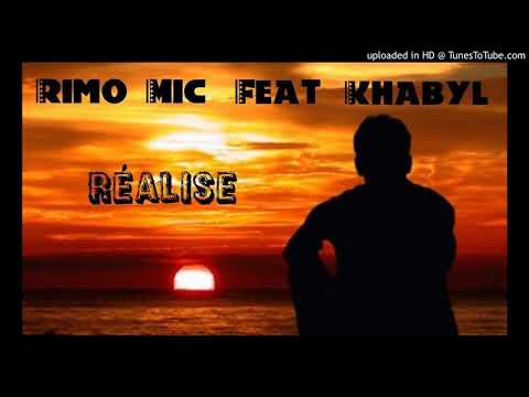 Rimo Mic Feat Khabyl - Réalise -
