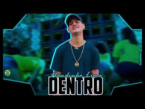 NANDINHO LIMA - DENTRO  || CENTRAL DOS PAREDÕES ||