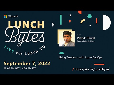LunchBytes - Using Terraform with Azure DevOps