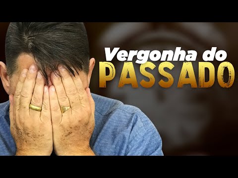 PTD nº 527 -  Como faço para me libertar da vergonha do passado?