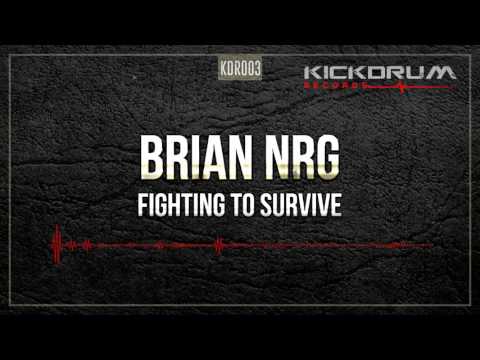Brian NRG - Fighting To Survive
