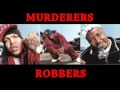 Project Pat - Murderers & Robbers