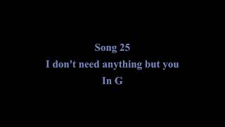 Annie Corryong College-  I Don&#39;t Need Anything But You in G