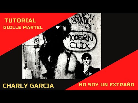 I'M NOT A STRANGER Charly Garcia (Tutorial)