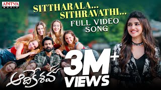Sittharala Sithravathi Full Video SongAadikeshava 