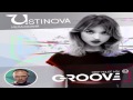 Ustinova - Меланхолия (DJ Groove Deep House Mix) 