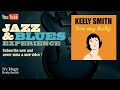 Keely Smith - It's Magic