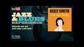 Keely Smith - It's Magic