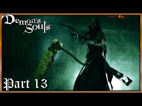 Demons Souls - The Reaper is Grim - Walkthrough Part 13
