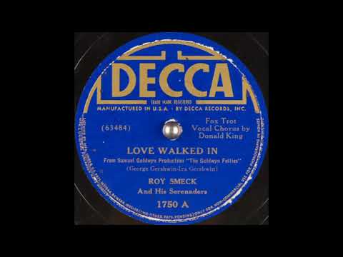 Roy Smeck & his Serenaders - Love Walked In (1938)