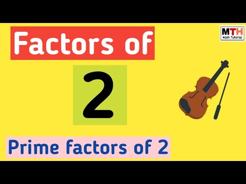Factors of 2 || Prime factors of 2