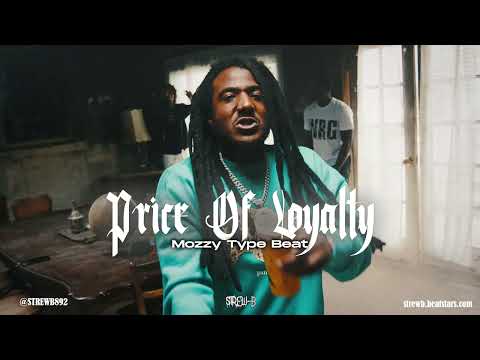 [FREE] Mozzy Type Beat 2025 - "Price Of Loyalty"
