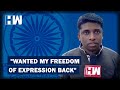 HW Exclusive I Quit Because I Wanted My Freedom Of Expression Back Says Kannan Gopinath
