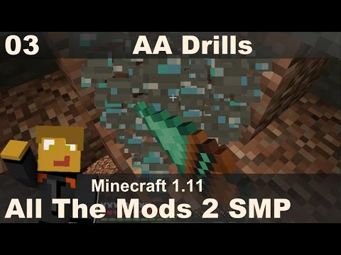 All The Mods 2 SMP - E03 - Actually Additions Drills
