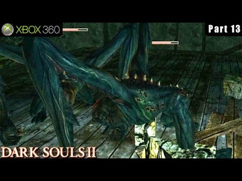 Dark Souls 2 - Xbox 360 Walkthrough Gameplay Part 13 (No-Man's Wharf)