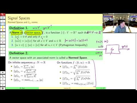 MAE509 (LMIs in Control): Lecture 7, part A - System and Signal spaces and Norms