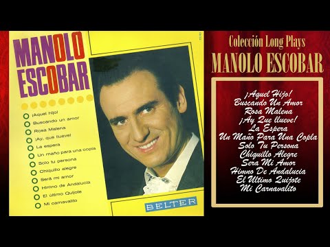 Manolo Escobar - ¡Aquel hijo! - Colección Long Plays