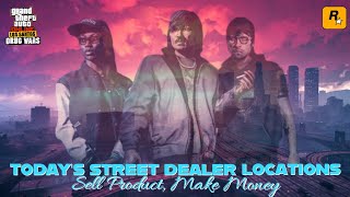 GTA: Online. • Daily Street Dealer locations. • 17 April, 2024. • Sell product, make money. • 🌴🧪💊💰