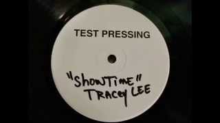 Tracey Lee ~ Showtime (Street) ~ Unreleased 1996 R.N.F. Phila PA