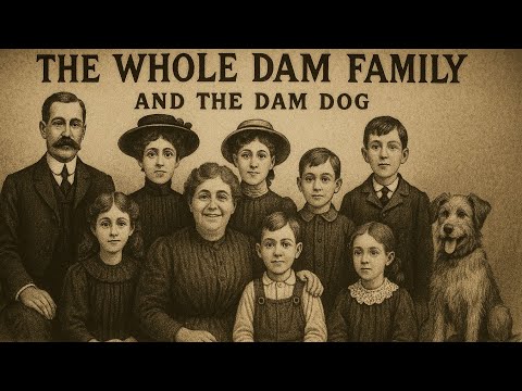 The Whole Dam Family and the Dam Dog | 1905 | Comedy | Short Film | Visual Gag