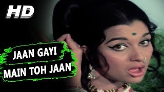 Jaan Gayi Main To Jaan Gayi | Asha Bhosle | Naya Raasta