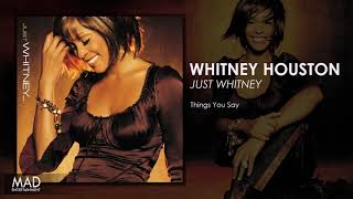 Whitney Houston - Things You Say