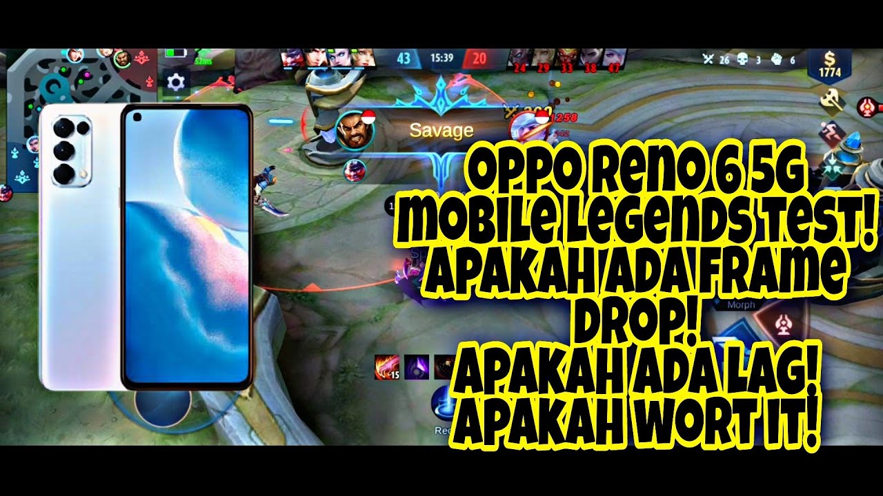 Oppo Reno 6 Mobile Legends Test Gaming Test
