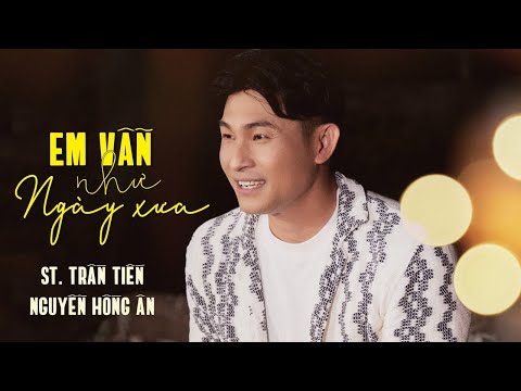 Em vẫn như ngày xưa Sheet - Nguyễn Hồng Ân