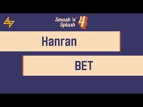 Hanran vs. BET | Smash'N'Splash 4
