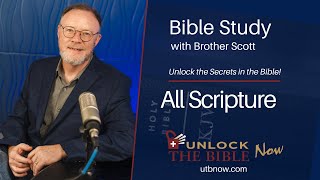 Unlock The Bible Now! - All Scripture