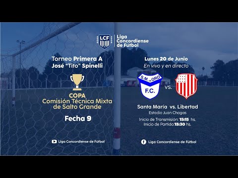 Primera División "A" 2022: Santa María de Oro vs. Libertad · Fecha 9