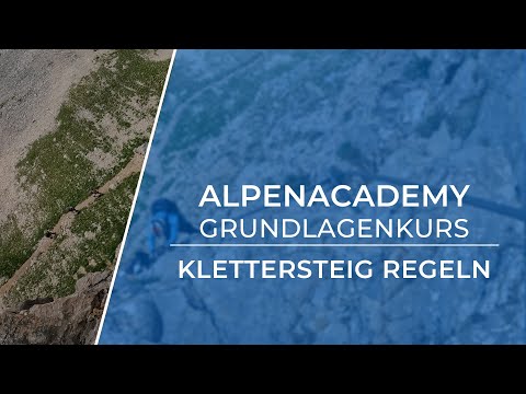 WICHTIGE REGELN AM KLETTERSTEIG - So kommen wir miteinander zurecht | Klettersteig Grundlagenkurs