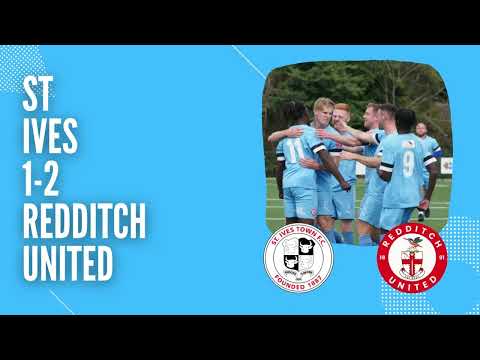 MATCH HIGHLIGHTS | St Ives 1-2 Redditch United