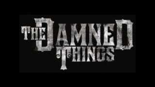 The Damned Things - Handbook for the recently deceased (Letra/Lyrics)