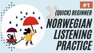 Quick Beginner Norwegian Listening Practice