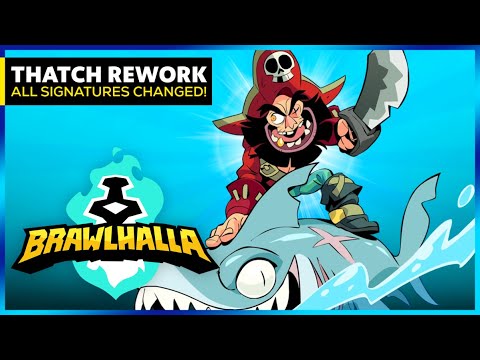 Thatch Rework 2023 - Brawlhalla