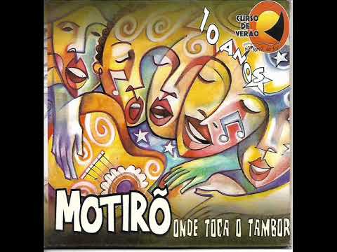 13 Luz - Zezinha Menezes (Motirõ - Onde toca o Tambor)