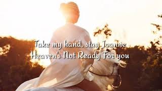 Lady Gaga Lyrics (joanne where do you think you&#39;re going) (piano version)