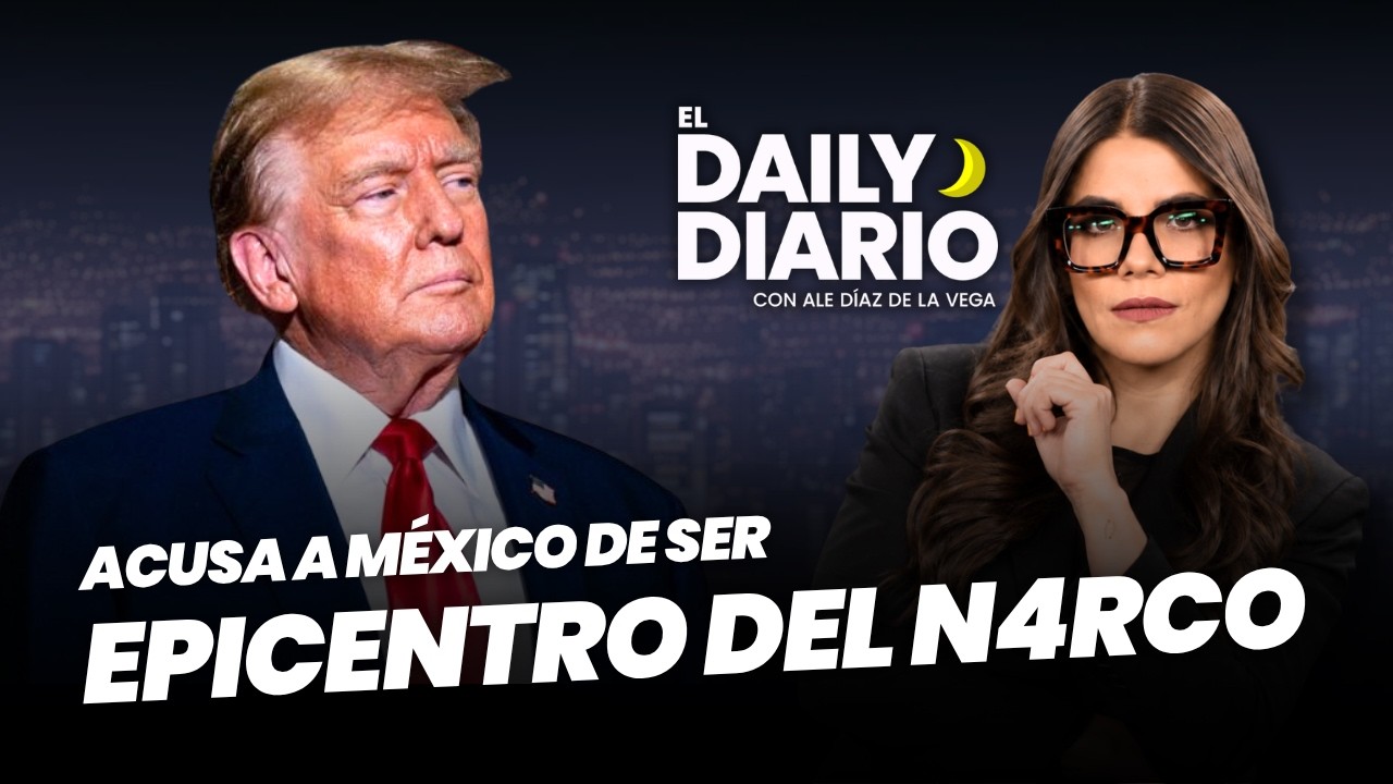 #ElDailyDiario: #Trump acusa a México de ser epicentro del n4rco - 22/09/26