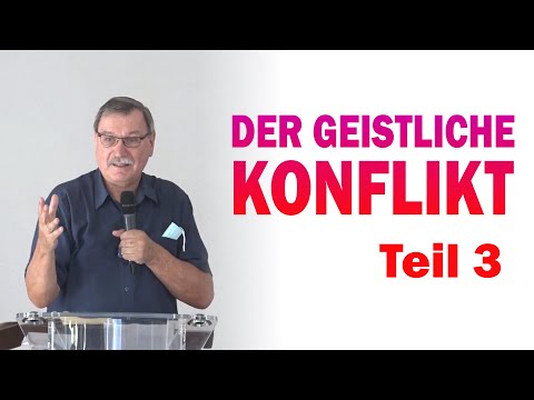 Der geistliche Konflikt - Teil 3 | Seminar mit Hartwig Henkel