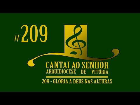 07 - Hino de Louvor Vi (Glória a Deus e Paz Aos Seus Amém) - Católica
