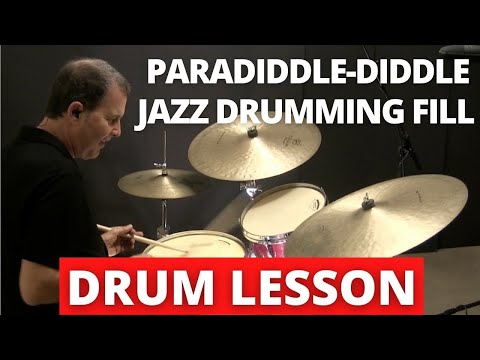 Paradiddle-diddle Jazz Drumming Fill  - Jazz Drum Lessons