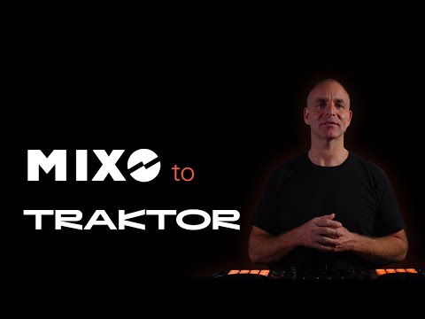 MIXO to TRAKTOR