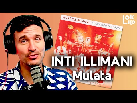 Reacción a Inti Illimani - Mulata | Análisis de Lokko!